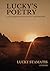 Lucky's Poetry: In Collabor...