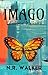 Imago (Imago Serie Vol. 1) (Italian Edition)