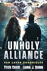 Unholy Alliance: Space Opera and Sci-fi Romance (The Van Laven Chronicles Book 1)