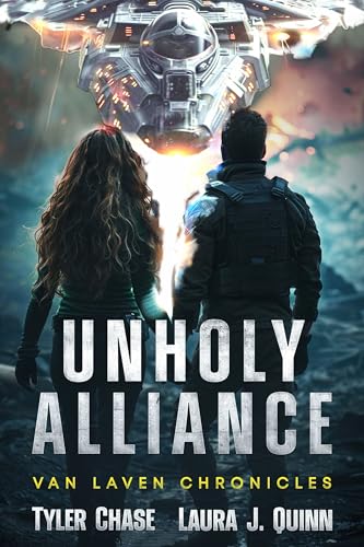 Unholy Alliance: Space Opera and Sci-fi Romance (The Van Laven Chronicles Book 1)