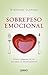 Sobrepeso Emocional by Stéphane Clerget