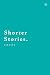 Shorter Stories