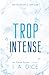 Trop intense (Les Frères Hayes - Livre 1)