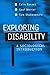 Exploring Disability