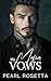 My Mafia Vows by Pearl Rosetta