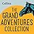 The Grand Adventures Collec...