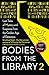 Bodies from the Library 2: Forgotten Stories of Mystery and Suspense by the Queens of Crime and other Masters of Golden Age Detection