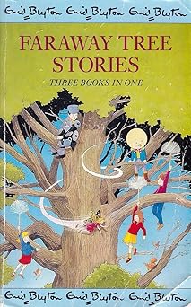 Faraway Tree Stories: Three Books in One