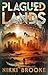 Plagued Lands by Nikki Brooke