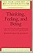 Thinking, Feeling, and Being (The New Library of Psychoanalysis)