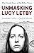 Unmasking Lucy Letby: The U...