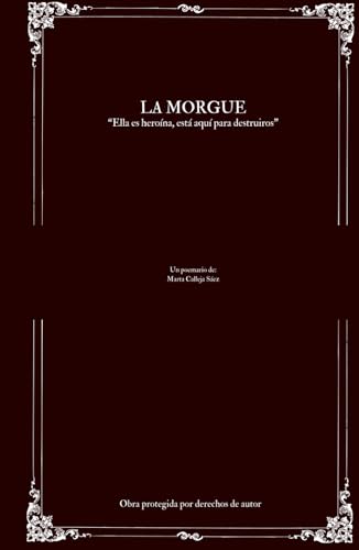 La morgue (Spanish Edition)