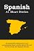A1 Spanish Short Stories: 2...