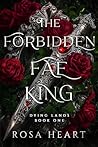The Forbidden Fae...
