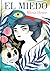 El miedo