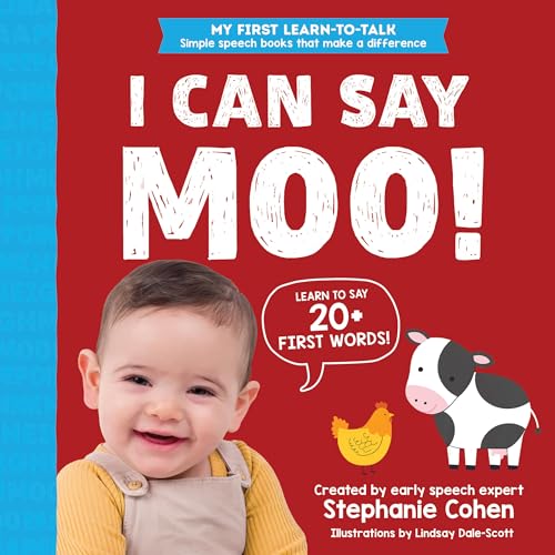 I Can Say Moo!: Created by an Early Speech Expert! (Board Book)