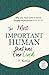 The Most Important Human who has Ever Lived? by F. Kamal