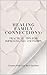Healing Family Connections by D Gauthier