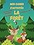 Mon cahier d'activités - LA FORÊT by Karyne BO