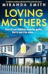 Loving Mothers