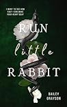 Run, Little Rabbit (Blood & Bonds #1)