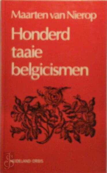 Honderd taaie belgicismen