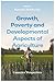 Growth, Poverty and Develop...