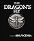 The Dragon's Fly