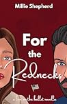 For the Rednecks (Love on the Ballot, #2): a Love on the Ballot novella