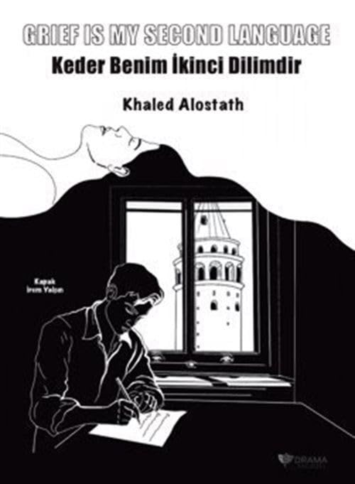Grief Is My Second Language - Keder Benim İkinci Dilimdir