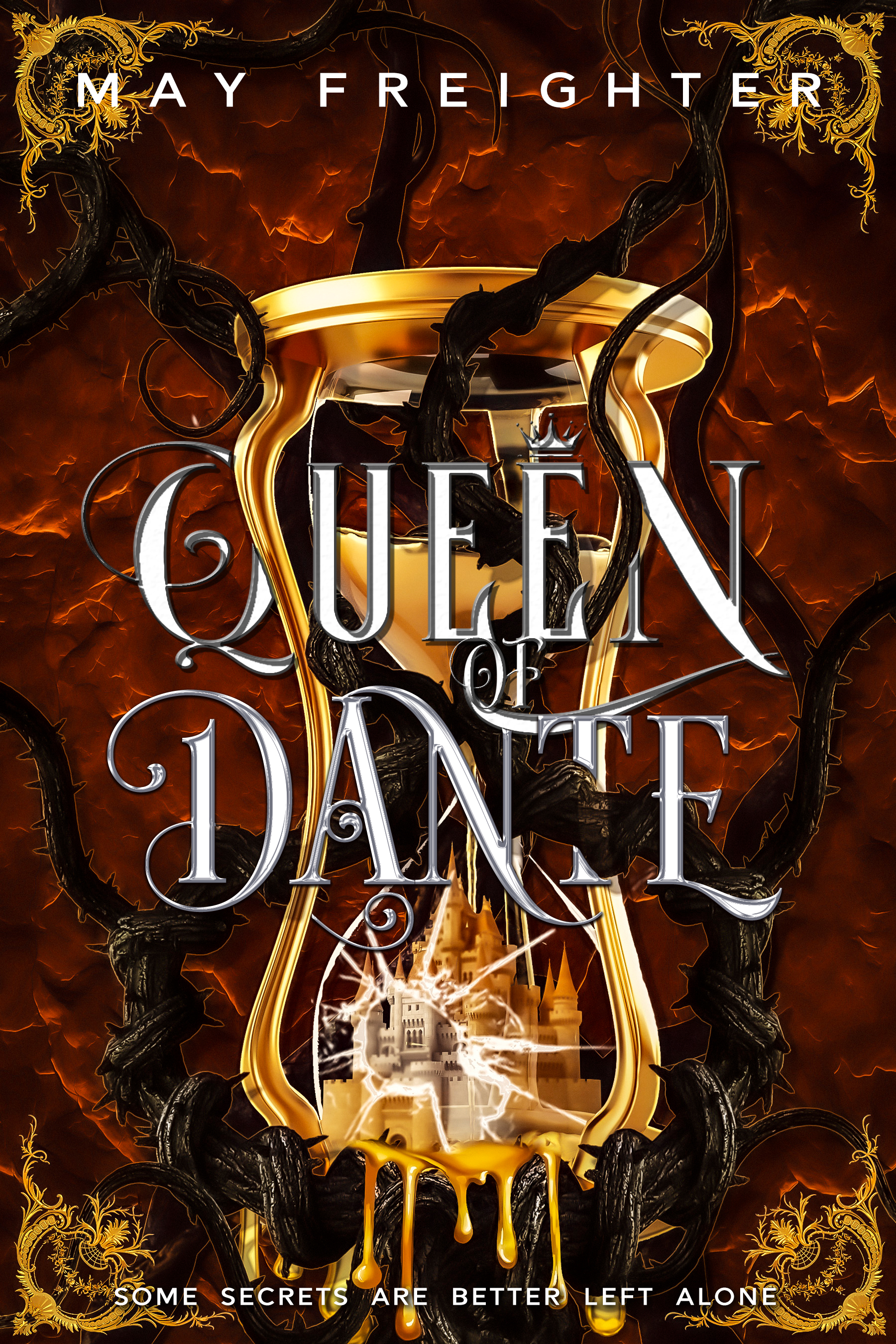 Queen of Dante (Empire of Shattered Crowns #5)