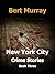 New York City Crime Stories...