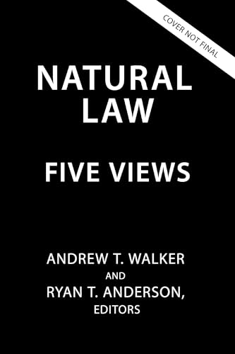 Natural Law: Five Views (CriticalPoints Series)