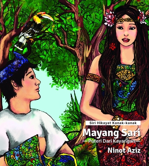 Siri Hikayat Kanak-kanak: Mayang Sari -Puteri dari Kayangan-