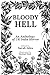 Bloody Hell: An Anthology of UK Indie Horror