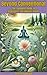 Beyond Conventional: The Complete Guide to Alternative and Holistic Health