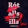 Rót alls ills