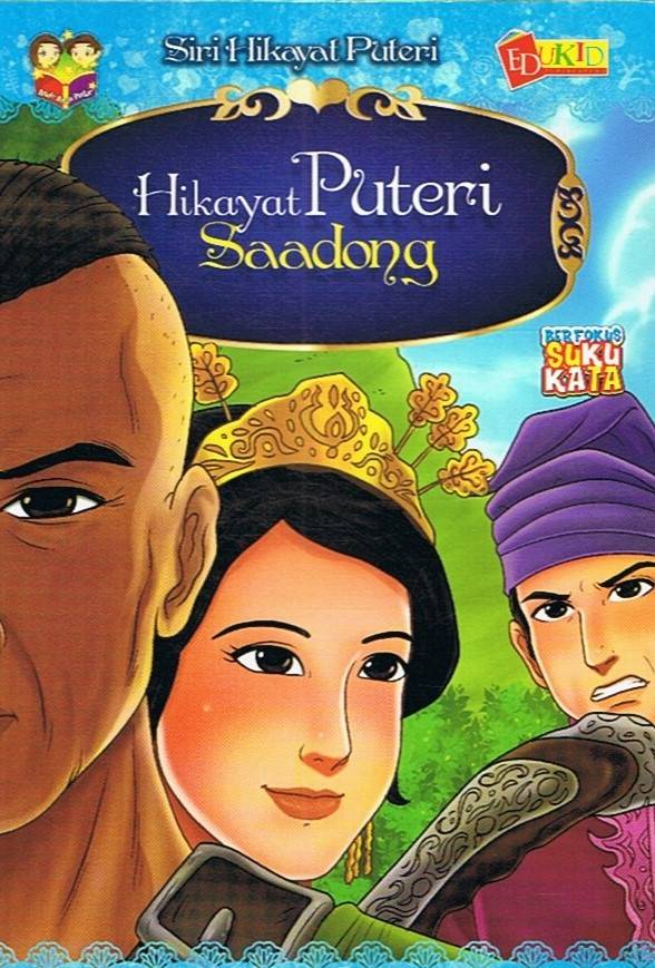 Siri Hikayat Puteri: Hikayat Puteri Saadong