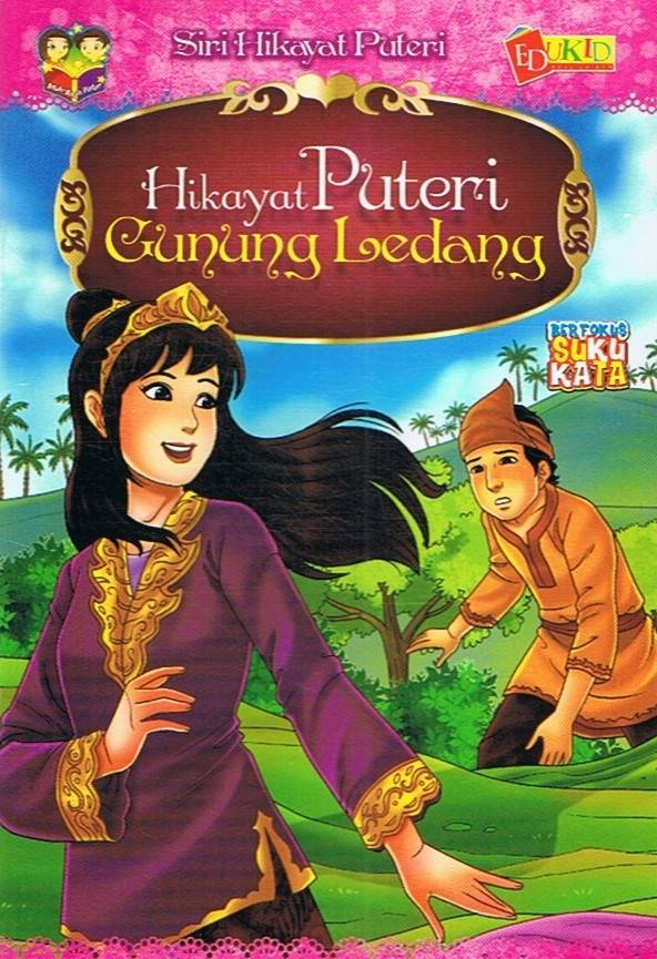 Siri Hikayat Puteri: Hikayat Puteri Gunung Ledang