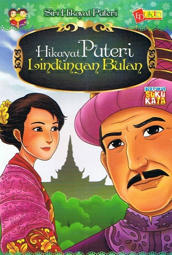 Siri Hikayat Puteri: Hikayat Puteri Lindungan Bulan