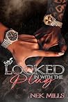 Book cover for Locked In with the Plug