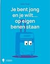 Je bent jong en j...