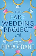 The Fake Wedding Project