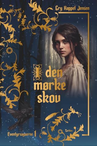 I den mørke skov (Eventyrsagaerne, #1)