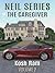 The Caregiver (The Neil Ser...