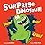 Surprise Dinosaur!