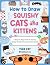 How to Draw Squishy Cats and Kittens by Vera Kay How to Draw Squishy Cats and Kittens by Vera Kay