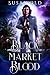 Black Market Blood: The Mir...