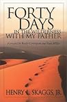 Forty Days in the Wilderness with My Father Forty Days in the Wilderness with My Father