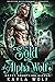 Sold to the Alpha Wolf by Kayla Wolf